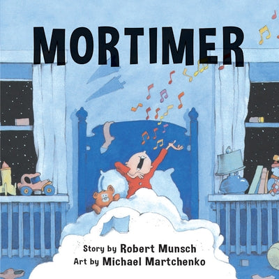 Mortimer by Munsch, Robert