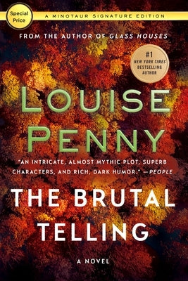 The Brutal Telling: A Chief Inspector Gamache Novel by Penny, Louise