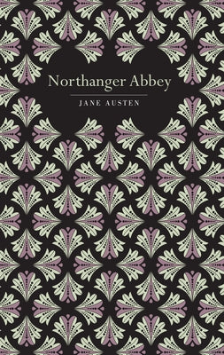 Northanger Abbey by Austen, Jane