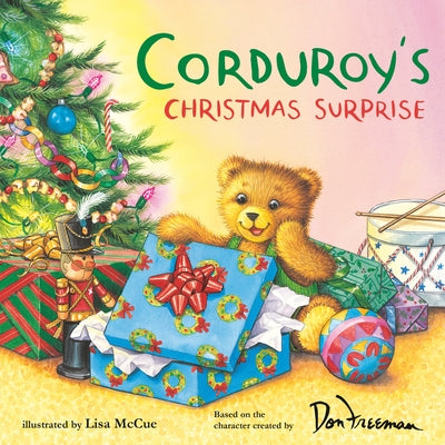 Corduroy's Christmas Surprise by Freeman, Don