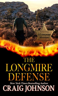 The Longmire Defense by Johnson, Craig