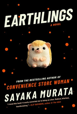 Earthlings by Murata, Sayaka