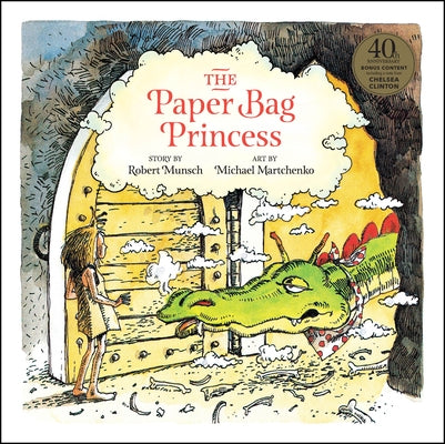 The Paper Bag Princess 40th Anniversary Edition by Munsch, Robert