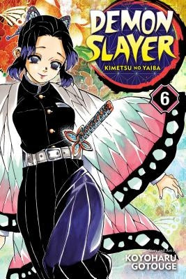Demon Slayer: Kimetsu No Yaiba, Vol. 6 by Gotouge, Koyoharu