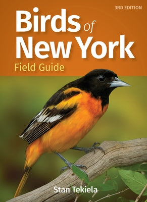 Birds of New York Field Guide by Tekiela, Stan