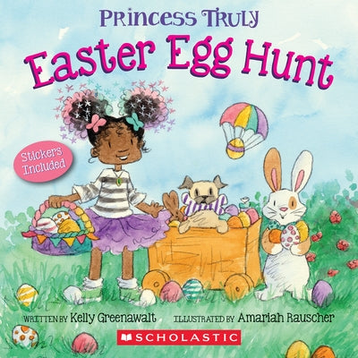 Princess Truly's Easter Egg Hunt by Greenawalt, Kelly