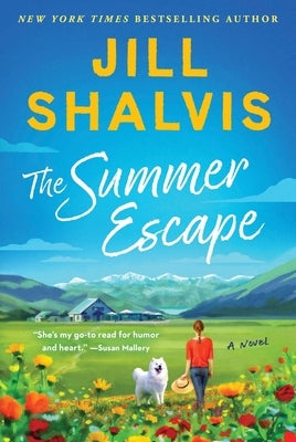 The Summer Escape by Shalvis, Jill