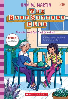 Claudia and the Sad Good-Bye (the Baby-Sitters Club