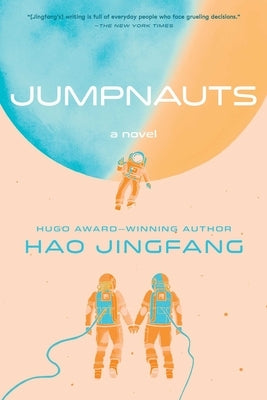 Jumpnauts by Jingfang, Hao