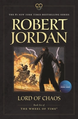 Lord of Chaos: Book Six of 'The Wheel of Time' by Jordan, Robert