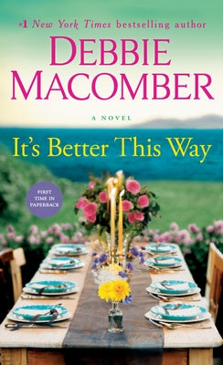 It's Better This Way by Macomber, Debbie