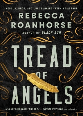 Tread of Angels by Roanhorse, Rebecca