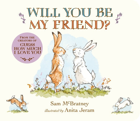 Will You Be My Friend? by McBratney, Sam