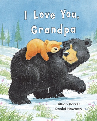 I Love You, Grandpa by Parragon Books