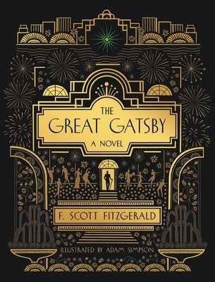 The Great Gatsby: A Novel: Illustrated Edition by Fitzgerald, F. Scott