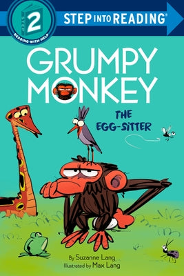 Grumpy Monkey the Egg-Sitter by Lang, Suzanne