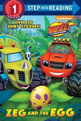 Zeg and the Egg (Blaze and the Monster Machines) by Tillworth, Mary