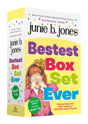 Junie B. Jones Bestest Box Set Ever (Books 1-10) by Park, Barbara