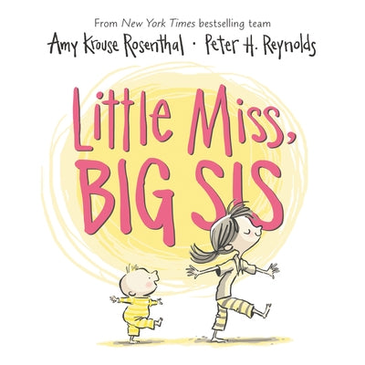 Little Miss, Big Sis by Rosenthal, Amy Krouse