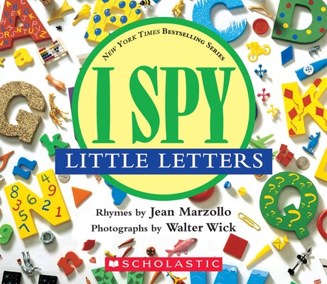 I Spy Little Letters by Marzollo, Jean