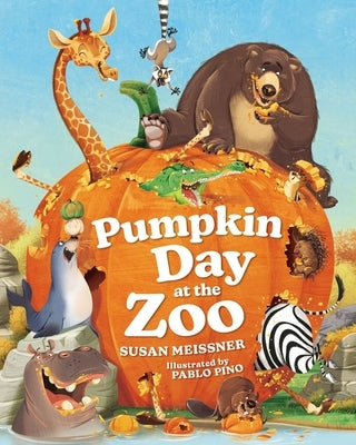 Pumpkin Day at the Zoo by Meissner, Susan