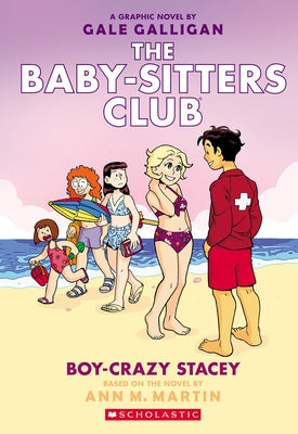 Boy-Crazy Stacey: A Graphic Novel (the Baby-Sitters Club