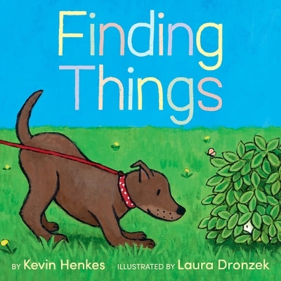 Finding Things by Henkes, Kevin