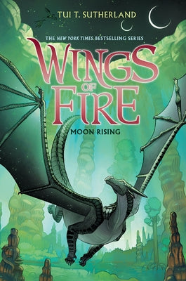 Moon Rising (Wings of Fire