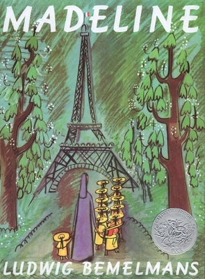 Madeline by Bemelmans, Ludwig