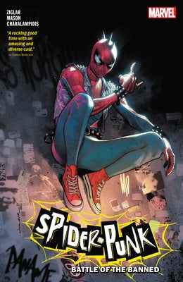 Spider-Punk: Battle of the Banned by Ziglar, Cody