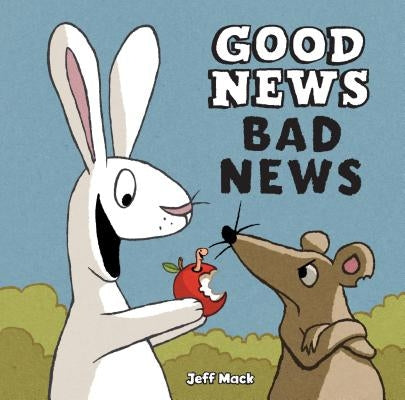 Good News, Bad News by Mack, Jeff