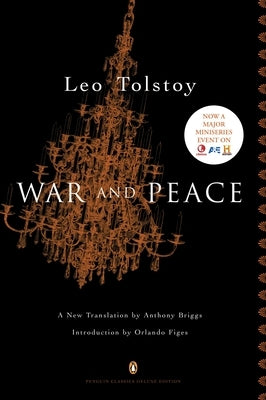 War and Peace: (Penguin Classics Deluxe Edition) by Tolstoy, Leo
