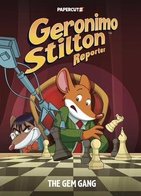 Geronimo Stilton Reporter Vol. 14: The Gem Gang by Stilton, Geronimo