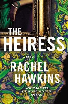 The Heiress by Hawkins, Rachel
