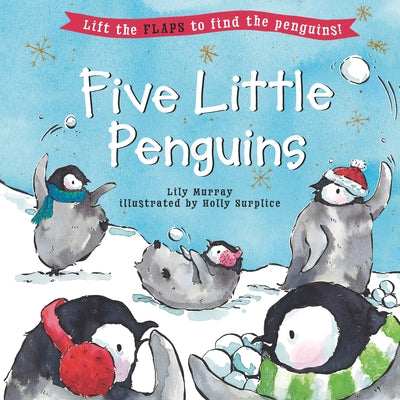 Five Little Penguins by Murray, Lily