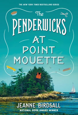 The Penderwicks at Point Mouette by Birdsall, Jeanne