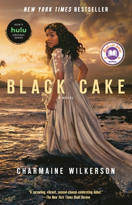 Black Cake (TV Tie-In Edition) by Wilkerson, Charmaine