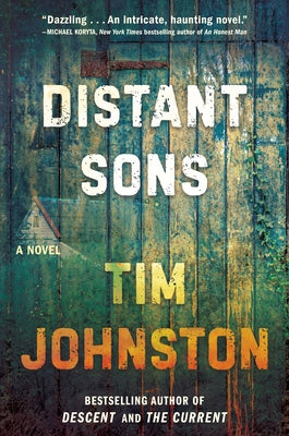 Distant Sons by Johnston, Tim