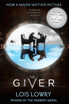 The Giver Movie Tie-In Edition: A Newbery Award Winner by Lowry, Lois