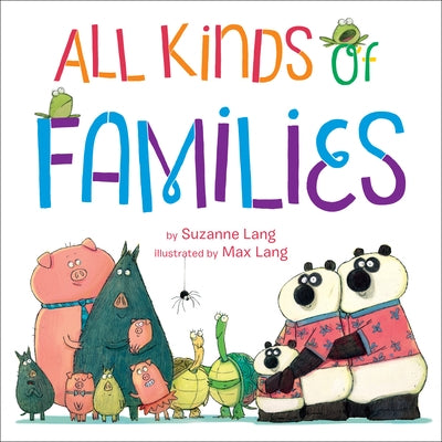 All Kinds of Families by Lang, Suzanne