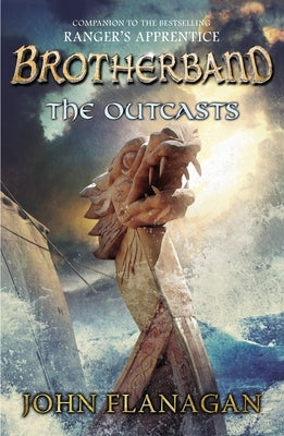 The Outcasts by Flanagan, John