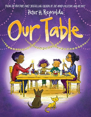 Our Table by Reynolds, Peter H.