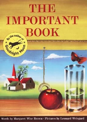 The Important Book by Brown, Margaret Wise