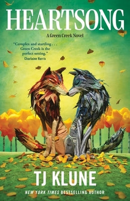 Heartsong: A Green Creek Novel by Klune, Tj