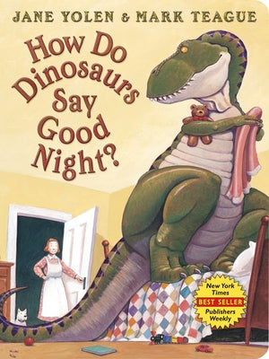 How Do Dinosaurs Say Good Night? (Board Book) by Yolen, Jane