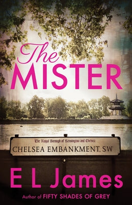 The Mister by James, E. L.