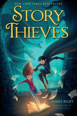 Story Thieves by Riley, James
