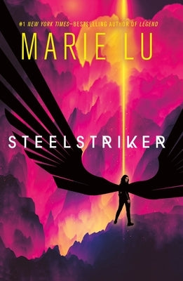 Steelstriker by Lu, Marie