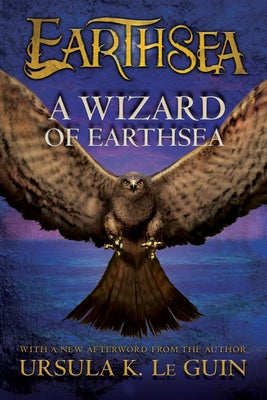 A Wizard of Earthsea by Le Guin, Ursula K.