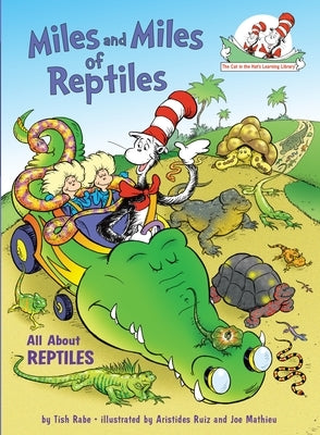 Miles and Miles of Reptiles: All about Reptiles by Rabe, Tish